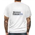 Mondale Ferraro 1984 Quotes Mens Back Print T-shirt