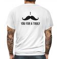 I Mustache You For A Truly Aint No Laws Hard Seltzer Mens Back Print T-shirt