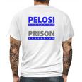 Nancy Pelosi For Prison Mens Back Print T-shirt