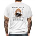 Personal Stalker I Will Follow You Poodle Lover Gift Mens Back Print T-shirt