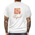 Run Row Repeat Workout With Orange Letters Mens Back Print T-shirt