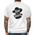 Say When Doc Holliday Western Quote Mens Back Print T-shirt