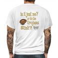 Smack Apparel Nd Fighting Irish Fans Is It Just Me Mens Back Print T-shirt