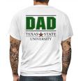 Texas State University Proud Dad Parents Day 2020 Mens Back Print T-shirt