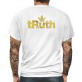 Truth Rbg Ruth Bader Ginsburg Supreme Court Graphic Novelty Mens Back Print T-shirt