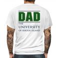 University Of Rhode Island Proud Dad Parents Day 2020 Mens Back Print T-shirt