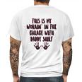 This Is My Working In The Garage With Daddy Baby One Piece Or Toddler Mens Back Print T-shirt