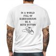 In A World Full Of Kardashians Be A Beth Dutton Vintage Mens Back Print T-shirt