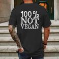 100 Not Vegan Bbq Carnivore Diet Meat Eater Food Zero Carb Mens Back Print T-shirt Gifts for Men