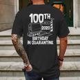 100Th Birthday In Quarantine Toilet Paper Party Mens Back Print T-shirt Gifts for Men