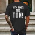 10Th Times The Tom Going To Championship 10 Believe Goat Mens Back Print T-shirt Gifts for Men