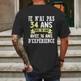 34 Years Birthday Gift For Humour Je Nai Pas 34 Gift Mens Back Print T-shirt Gifts for Men