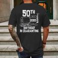 50Th Birthday In Quarantine Toilet Paper Party Mens Back Print T-shirt Gifts for Men