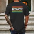 Abortion Is Healthcare Feminist Pro Choice Mens Back Print T-shirt Gifts for Men