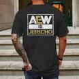 Aew Is Jericho Mens Back Print T-shirt Gifts for Men