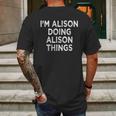 Im Alison Doing Alison Things Mens Back Print T-shirt Gifts for Men