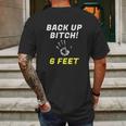 Back Up 6 Feet Funny Social Distancing Mens Back Print T-shirt Gifts for Men