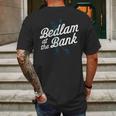 Bedlam At The Bank Mens Back Print T-shirt Gifts for Men