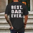 Best Dad Ever Worcester Polytechnic Institute University Best Gift Parents Day Mens Back Print T-shirt Gifts for Men