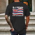 Bj Penn For Governor Of Hawaii Shirt Graphic Design Printed Casual Daily Basic Mens Back Print T-shirt Gifts for Men