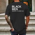 Black Men Deserve To Grow Old Mens Back Print T-shirt Gifts for Men