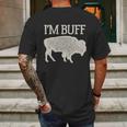 I Am Buff Gift For Lovers Mens Back Print T-shirt Gifts for Men