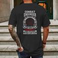 Combat Engineer There Exists No Problem That Cannot Be Resolved By A Direct Application Of High Explosives Mens Back Print T-shirt Gifts for Men