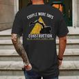 Couple More Days Construction We’Re Always Almost Done 0 Mens Back Print T-shirt Gifts for Men