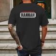 Of Course Im Right I Am Hannah Mens Back Print T-shirt Gifts for Men