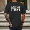 Cute But Stinky Mens Back Print T-shirt Gifts for Men