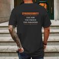 Cybersecurity The Few The Proud The Paranoid Funny Mens Back Print T-shirt Gifts for Men