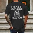 Diesel Runs Through These Viens Truck Driver Mens Back Print T-shirt Gifts for Men