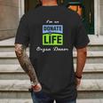 I Am An Donate Life Organ Donor Mens Back Print T-shirt Gifts for Men