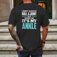 I Dont Always Roll A Joint Mens Back Print T-shirt Gifts for Men