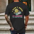 I Dont Need A License To Carry My 9Mm Crocheting Lover Mens Back Print T-shirt Gifts for Men