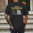 Dumbo The One The Only The Fabulous Mens Back Print T-shirt Gifts for Men