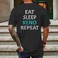 Eat Sleep Keno Repeat Funny Keno Gift Mens Back Print T-shirt Gifts for Men