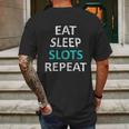 Eat Sleep Slots Repeat Funny Casino Mens Back Print T-shirt Gifts for Men