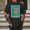 El Chihuahua Mexican Bingo Card Mens Back Print T-shirt Gifts for Men