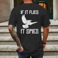 If It Flies It Spies Conspiracy Theory Birds Aren’T Real Gift Graphic Design Printed Casual Daily Basic Mens Back Print T-shirt Gifts for Men