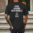 I Fool Around With Models Funny Model Rocke Mens Back Print T-shirt Gifts for Men