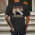 Frank Reynolds Can I Offer You A Nice Egg In This Trying Time Mens Back Print T-shirt Gifts for Men