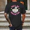 Full Of Anxietea Full Of Anxiety Cute Kawaii Pastel Goth Mens Back Print T-shirt Gifts for Men