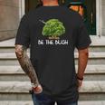 Funny Be The Bush Video Game Lover Gamer Mens Back Print T-shirt Gifts for Men