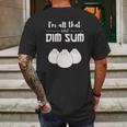 Funny Im All That And Dim Sum T-Shirt Food Meme Saying Mens Back Print T-shirt Gifts for Men