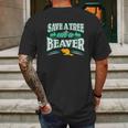 Funny Inappropriate Save A Tree Eat A Beaver Cunnilingus Mens Back Print T-shirt Gifts for Men