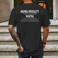 Funny Mamba Mentality Motivational Definition Gift Mens Back Print T-shirt Gifts for Men