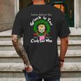 The Grinch Be A Cindy Lou Who Mens Back Print T-shirt Gifts for Men