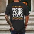 Hakuna Your Tatas It Means Calm Your Tits Mens Back Print T-shirt Gifts for Men