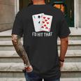 Id Hit That 11 Of Blackjack Cards Gambling Mens Back Print T-shirt Gifts for Men